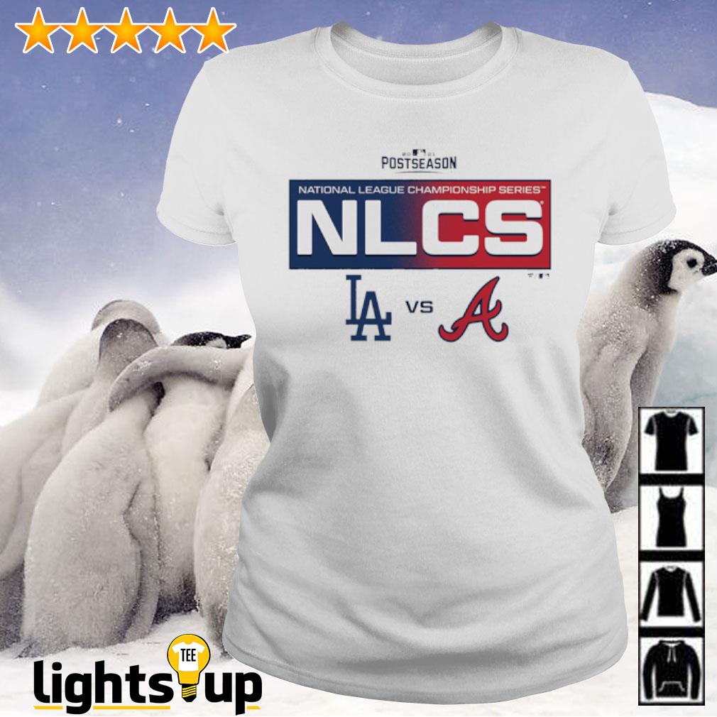 Los Angeles Dodgers Vs Atlanta Braves 2021 Postseason NLCS Shirt, hoodie,  sweater, long sleeve and tank top