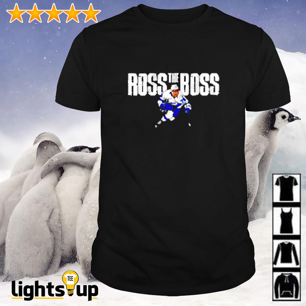 Ross Colton Ross The Boss shirt, hoodie, sweater, long sleeve and