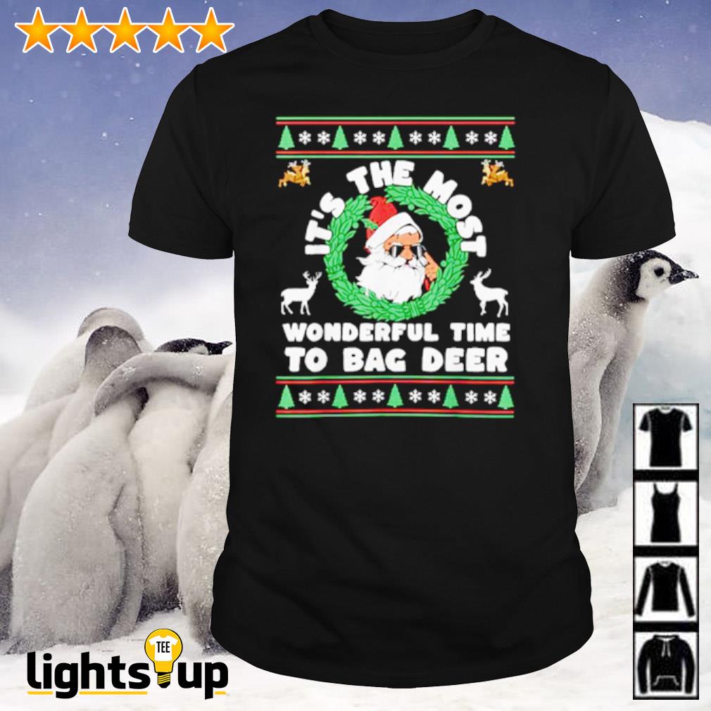 Santa Claus it's the most wonderful time to bag deer Christmas shirt