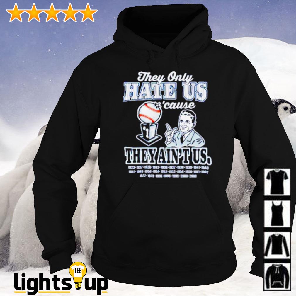 Official they Only Hate Us Cause They Ain't Us New England Patriots Super  Bowl Champions Shirt, hoodie, sweater, long sleeve and tank top