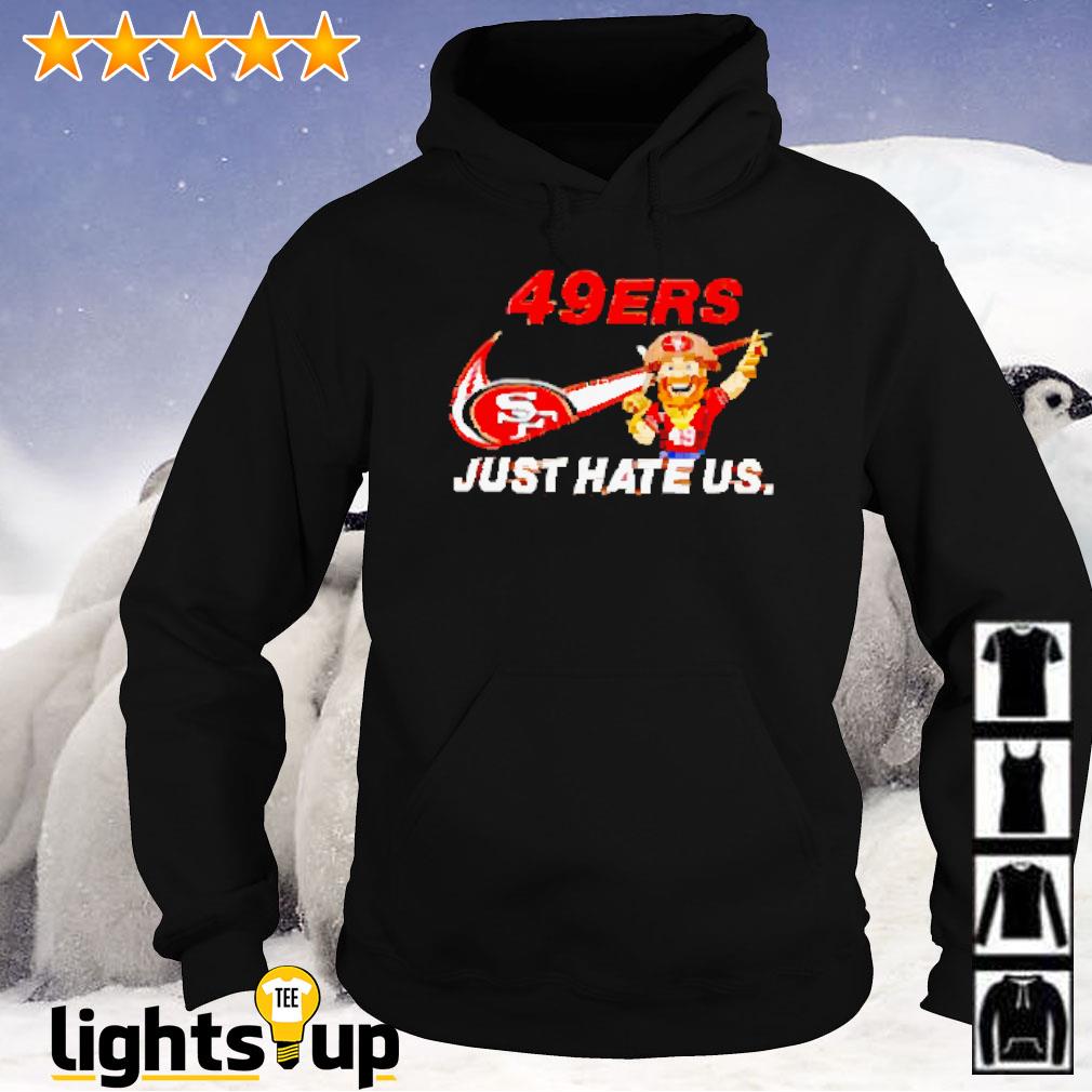 NFL San Francisco 49ers Nike Just Hate Us Logo Shirt, hoodie, sweater, long  sleeve and tank top