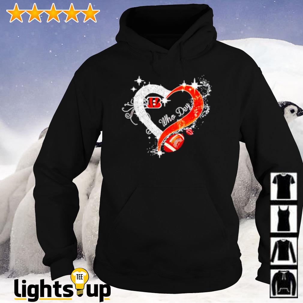 Cincinnati Bengals who dey diamond heart shirt, hoodie, sweater, long  sleeve and tank top