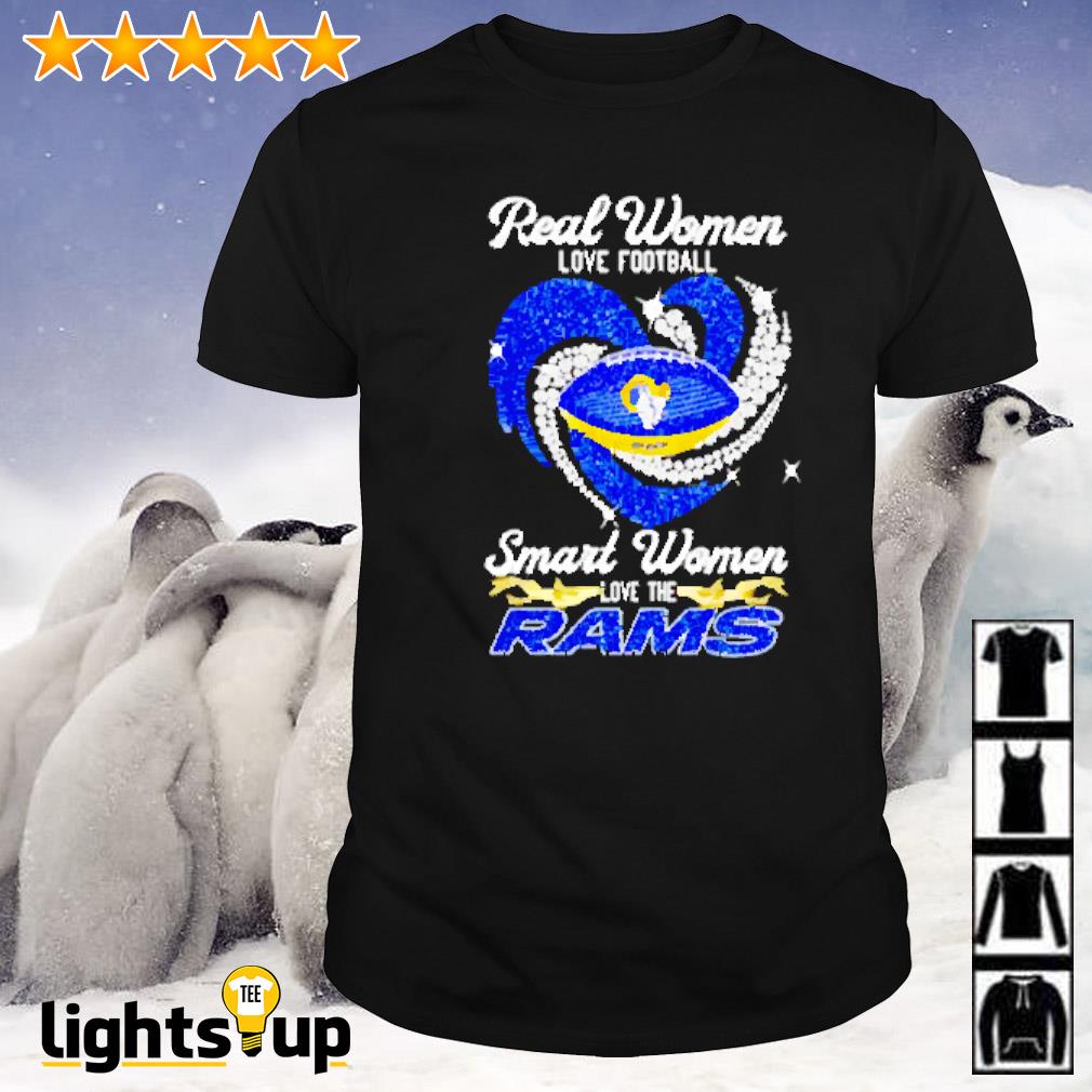 Official real Women Love Football Smart Women Love Los Angeles Rams Heart  Diamond 2023 Shirt, hoodie, sweatshirt for men and women