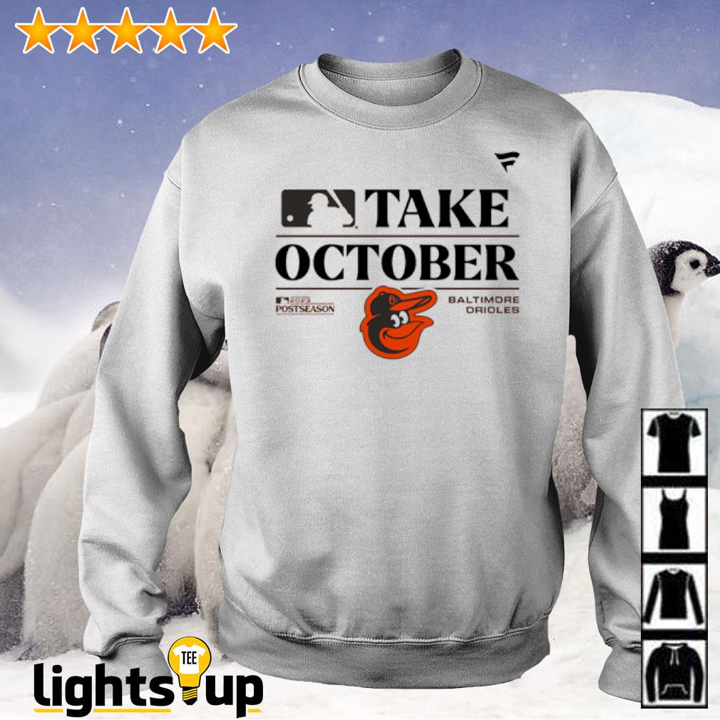 Baltimore Orioles Take October Playoffs 2023 Shirt - Nouvette