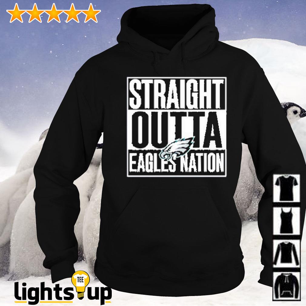 Philadelphia Eagles Straight Outta Eagles Nation Shirt, hoodie, sweater,  long sleeve and tank top