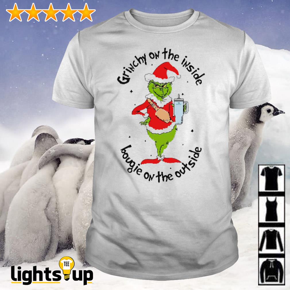 Grinchy on the inside bougie on the outside Christmas shirt